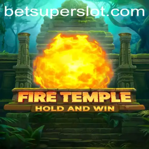 Discover the Thrills of FireTemple: A Game of Mystery and Strategy