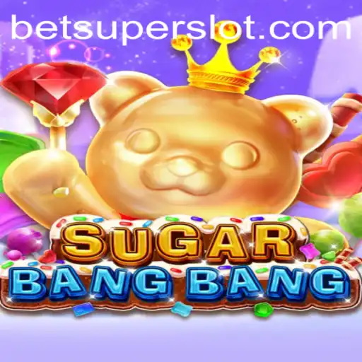 Discover the Exciting World of SUGARBANGBANG: A Blend of Luck and Strategy
